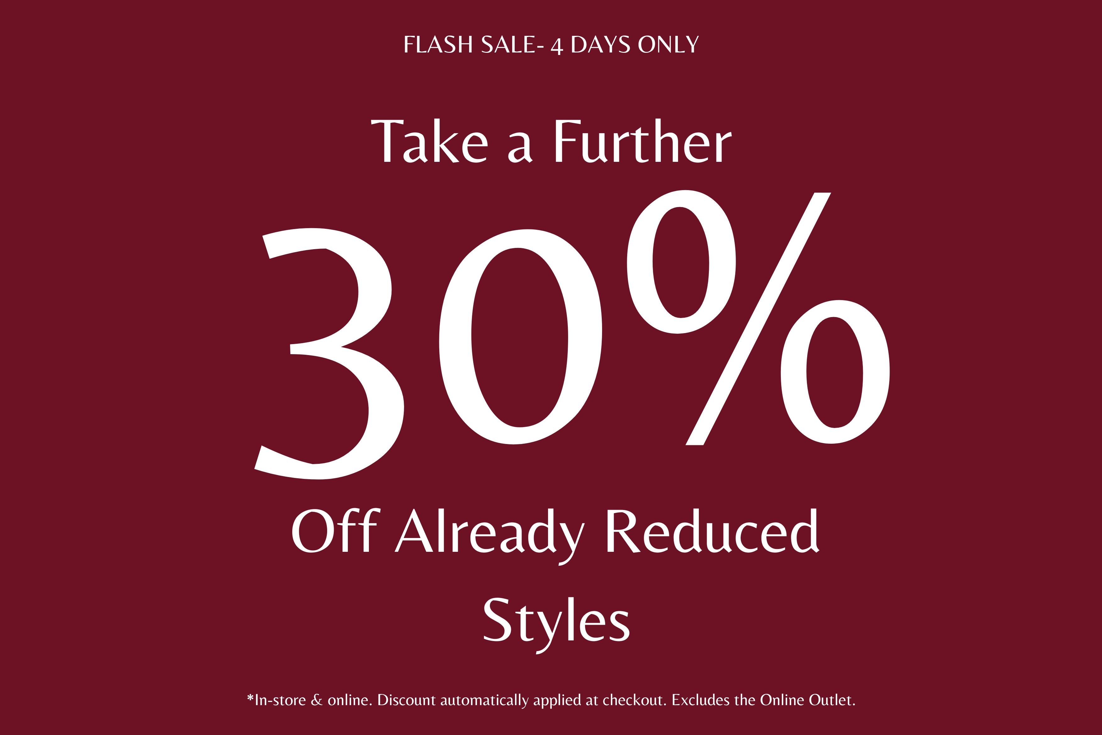 Promotional banner with 30% off discount text on a red background. Flash Sale- 4 Days Only | Take a Further 30% Off Already Reduced Styles.