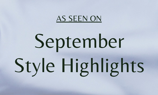 As Seen On: September Style Highlights
